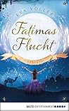 Fatimas Flucht