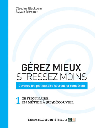 Volume 1 : Gestionnaire, un métier à (re)découvrir