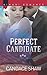 Her Perfect Candidate by Candace Shaw Her Perfect Candidate by Candace Shaw