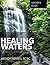 Healing Waters: Leader's Guide