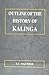 Outline of the History of Kalinga