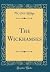The Wickhamses (Classic Reprint)