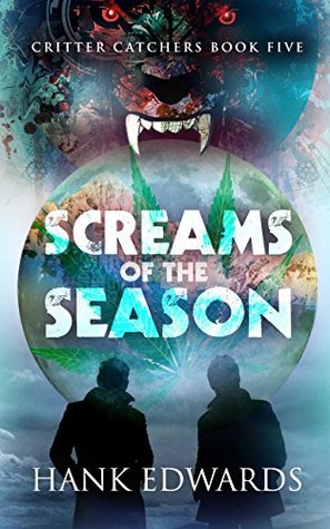 Screams of the Season (Critter Catchers, #5)