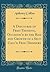 A Discourse of Free-Thinking, Occasion'd by the Rise and Growth of a Sect Call'd Free-Thinkers (Classic Reprint)