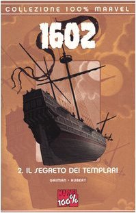1602, 2. Il segreto dei Templari (1602 #2)