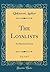 The Loyalists, Vol. 2 of 3: An Historical Novel (Classic Reprint)