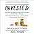 Invested: How Warren Buffett and Charlie Munger Taught Me to Master My Mind, My Emotions, and My Money (with a Little Help From My Dad)
