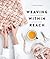Weaving Within Reach by Anne Weil