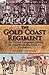 The Gold Coast Regiment in the African Campaigns During the First World War 1914-18 (Illustrated with extra pictures)