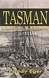 Tasman: An Innoce...