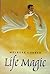 Life Magic