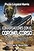Conversaciones con el Coronel Corso (Spanish Edition)
