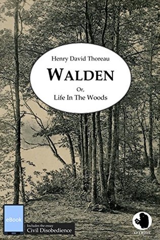 Walden: or, Life In The Woods