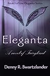 Eleganta: A Novel of Fairykind