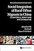 Social Integration Of Rural-urban Migrants In China by Zhongshan Yue
