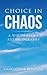 Choice in Chaos: A Wikipedian’S Autobiography