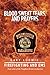 Blood, Sweat, Tears, and Prayers (Firefighter Paramedic Book 1)