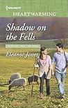 Shadow on the Fells (Creatures Great and Small #4)
