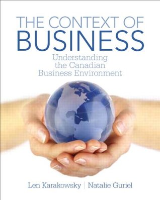 Context of Business Understanding the Canadian Business Environment (Paperback)