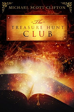The Treasure Hunt Club (Kindle Edition)