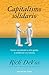 Capitalismo solidario: Gente ayudando a otra gente a ayudarse a sí misma (Spanish Edition)
