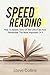 Speed Reading: How To Absor...