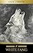White Fang by Jack London White Fang by Jack London