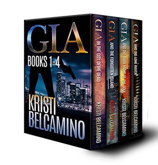 Gia Santella Crime Thriller Boxed Set: Books 1-3.5 (Gia Santella Crime Thrillers)