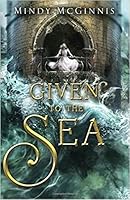 Given to the Sea (Given Duet, #1)