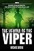 The Venom Of The Viper: The...