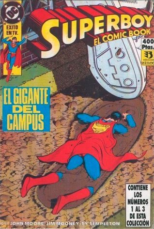 Superboy: el comic book, tomo 1: El gigante del campus (Superboy, el comicbook, #1)