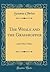 The Whale and the Grasshopper: And Other Fables (Classic Reprint)
