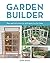 Garden Builder: Plans and I...