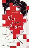 Rot vor Augen