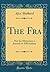 The Fra: Not for Mummies a Journal of Affirmation (Classic Reprint)