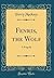 Fenris, the Wolf: A Tragedy (Classic Reprint)