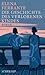 Die Geschichte des verlorenen Kindes by Elena Ferrante