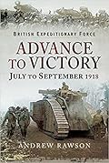 Advance to Victory - July to September 1918