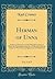 Herman of Unna, Vol. 2 of 3: A Series of Adventures of the Fifteenth Century, in Which the Proceedings of the Secret Tribunal, Under the Emperors Winceslaus and Sigismond, Are Delineated (Classic Repr