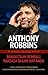 Re-Awaken The Giant Within by Anthony Robbins