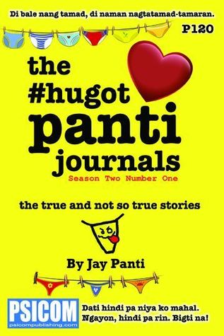 The #Hugot Panti Journals Season Two Number One
