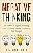 Negative Thinking by Victoria Sable