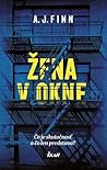 Žena v okne by A.J. Finn
