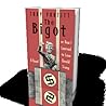 The Bigot: Or How I Learned to Love Donald Trump