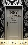 Hey Doorman: Ince...