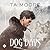 Dog Days (Wolf Winter, #1)