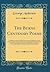 The Burns Centenary Poems: A Collection of Fifty of the Best Out of Many Hundreds Written on Occasion of the Centenary Celebration, Including the Six ... Competition, Many of the Highly Commended