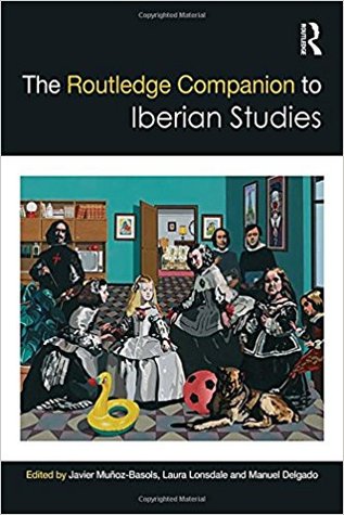 The Routledge Companion to Iberian Studies