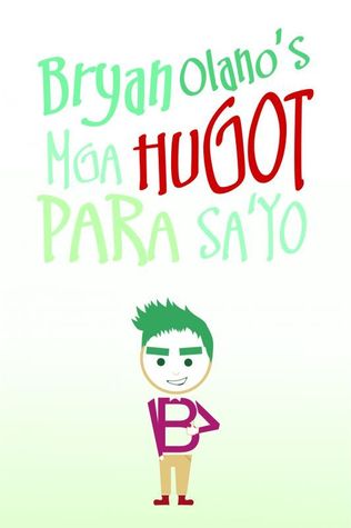 Bryan Olano's Mga Hugot Para Sa'yo