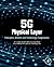 5G Physical Layer: Principl...